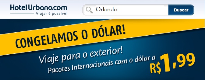 Promoção Hotel Urbano Dólar 1,99